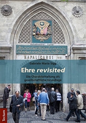 Cover von Gabrieles Dissertation "Ehre revisited" (2017)